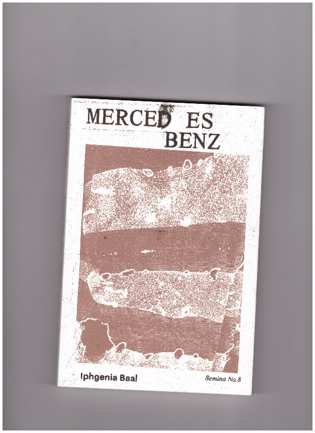 BAAL, Iphgenia - Merced Es Benz